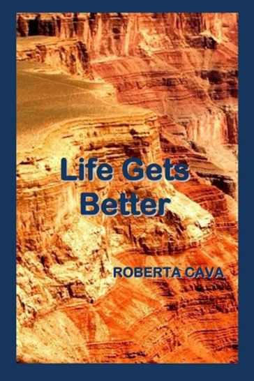 Life Gets Better - Roberta Cava