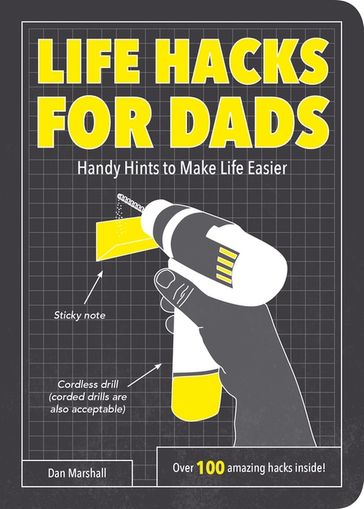 Life Hacks for Dads - Dan Marshall