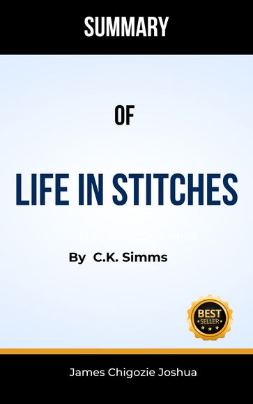 Life In Stitches - Chigozie Joshua James