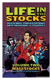 Life In The Stocks: Volume Two