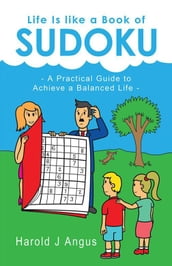 Life Is Like a Book of Sudoku