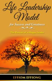 Life Leadership Model