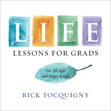 Life Lessons - Rick Tocquigny