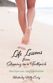 Life Lessons from Stepping on a Toothpick