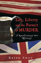 Life, Liberty and the Pursuit of Murder