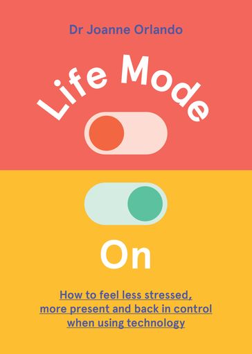 Life Mode On - Dr. Joanne Orlando