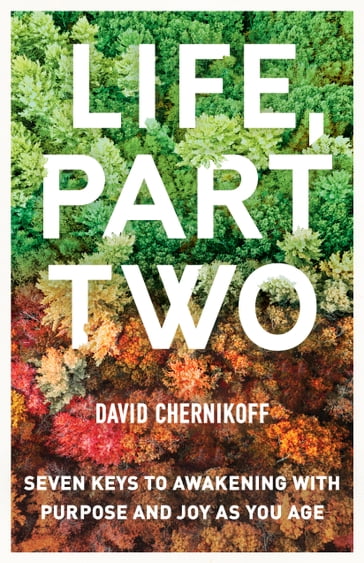 Life, Part Two - David Chernikoff