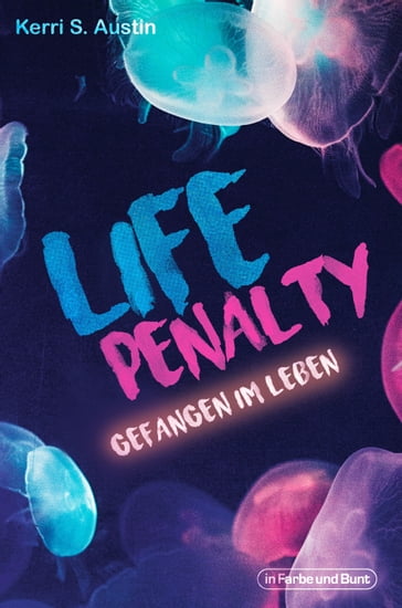 Life Penalty - Kerri S. Austin