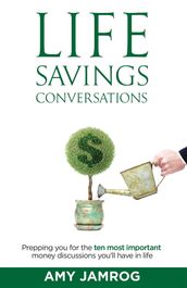 Life Savings Conversations