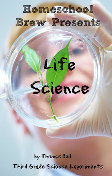 Life Science - Thomas Bell