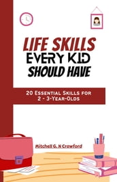 Life Skills Every Kid Should Have