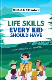 Life Skills Every Kid Should Have