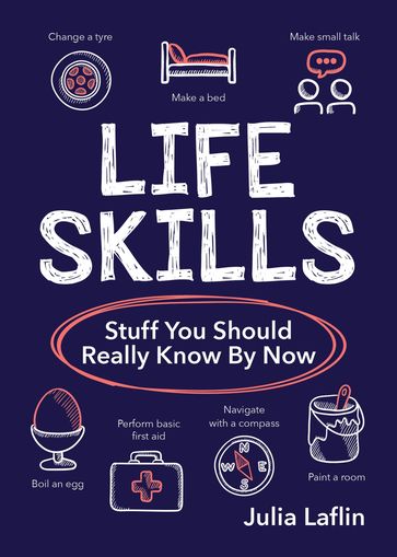 Life Skills - Julia Laflin