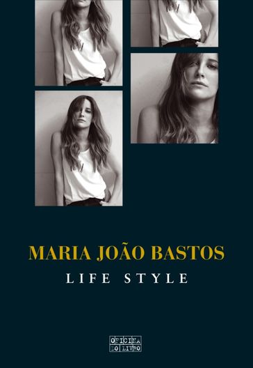 Life Style - Maria João Bastos