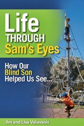 Life Through Sam s Eyes