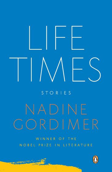 Life Times - Nadine Gordimer