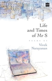 Life & Times of Mr. Subramaniam
