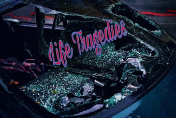 Life Tragedies - Katharine L Niffen