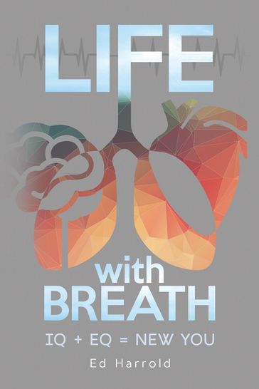 Life With Breath - Ed Harrold