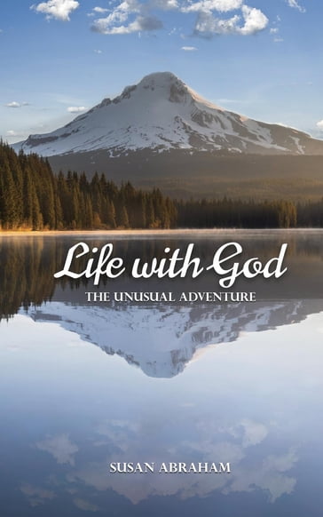 Life With God - Susan Abraham