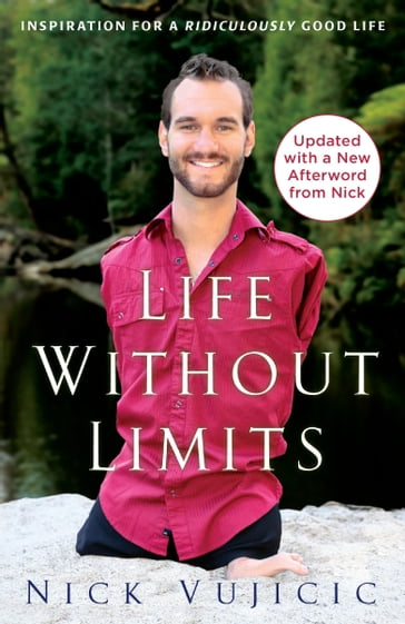 Life Without Limits - Nick Vujicic