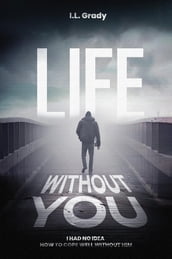 Life Without You