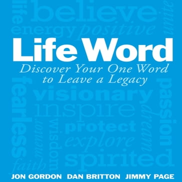 Life Word - Dan Britton - Jon Gordon - Jimmy Page