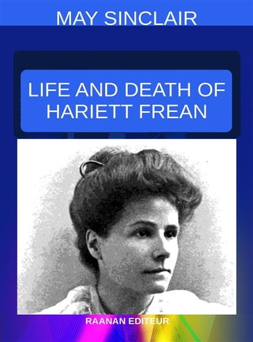 Life and Death of Harriett Frean - May Sinclair