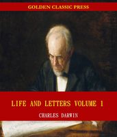 Life and Letters of Charles Darwin