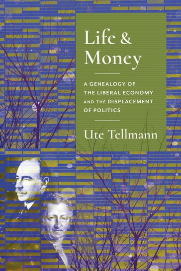 Life and Money - Ute Astrid Tellmann