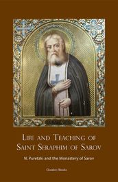 Life and Teaching of Saint Seraphim of Sarov