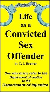 Life as a Convicted Sex Offender