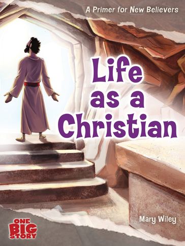 Life as a Christian - Mary Wiley
