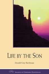 Life by the Son