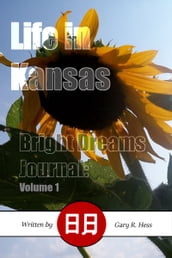 Life in Kansas