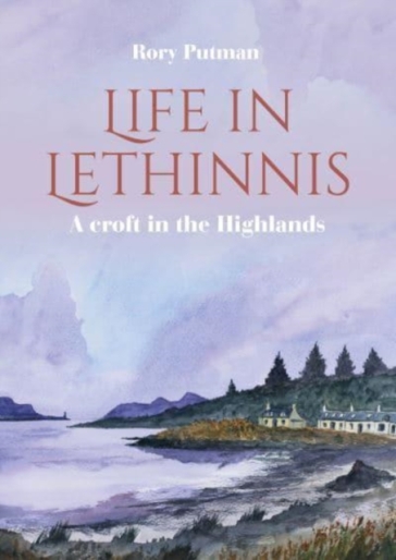 Life in Lethinnis - Rory Putman