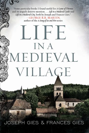 Life in a Medieval Village - Frances Gies - Joseph Gies