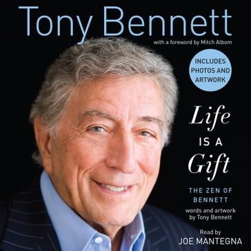 Life is a Gift - Tony Bennett