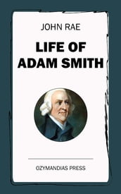 Life of Adam Smith