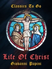 Life of Christ