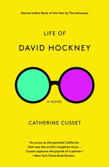 Life of David Hockney - Catherine Cusset