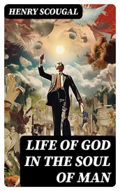 Life of God in the Soul of Man