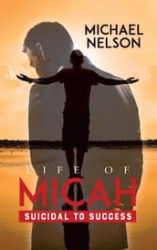Life of Micah