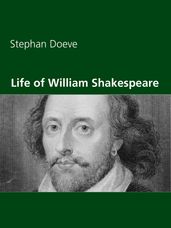 Life of William Shakespeare