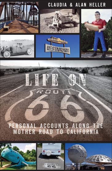 Life on Route 66 - Alan Heller - Claudia Heller