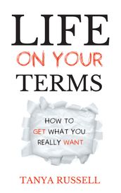 Life on Your Terms