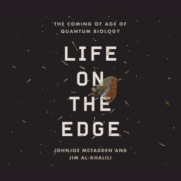 Life on the Edge - Johnjoe McFadden