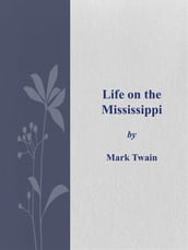 Life on the Mississippi