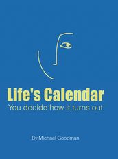 Life s Calendar