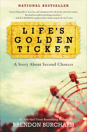 Life's Golden Ticket - Brendon Burchard